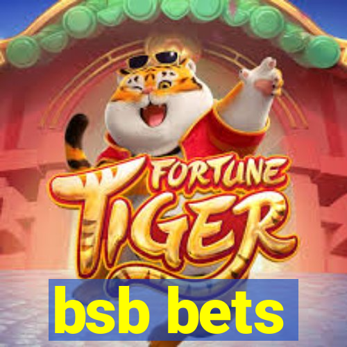 bsb bets